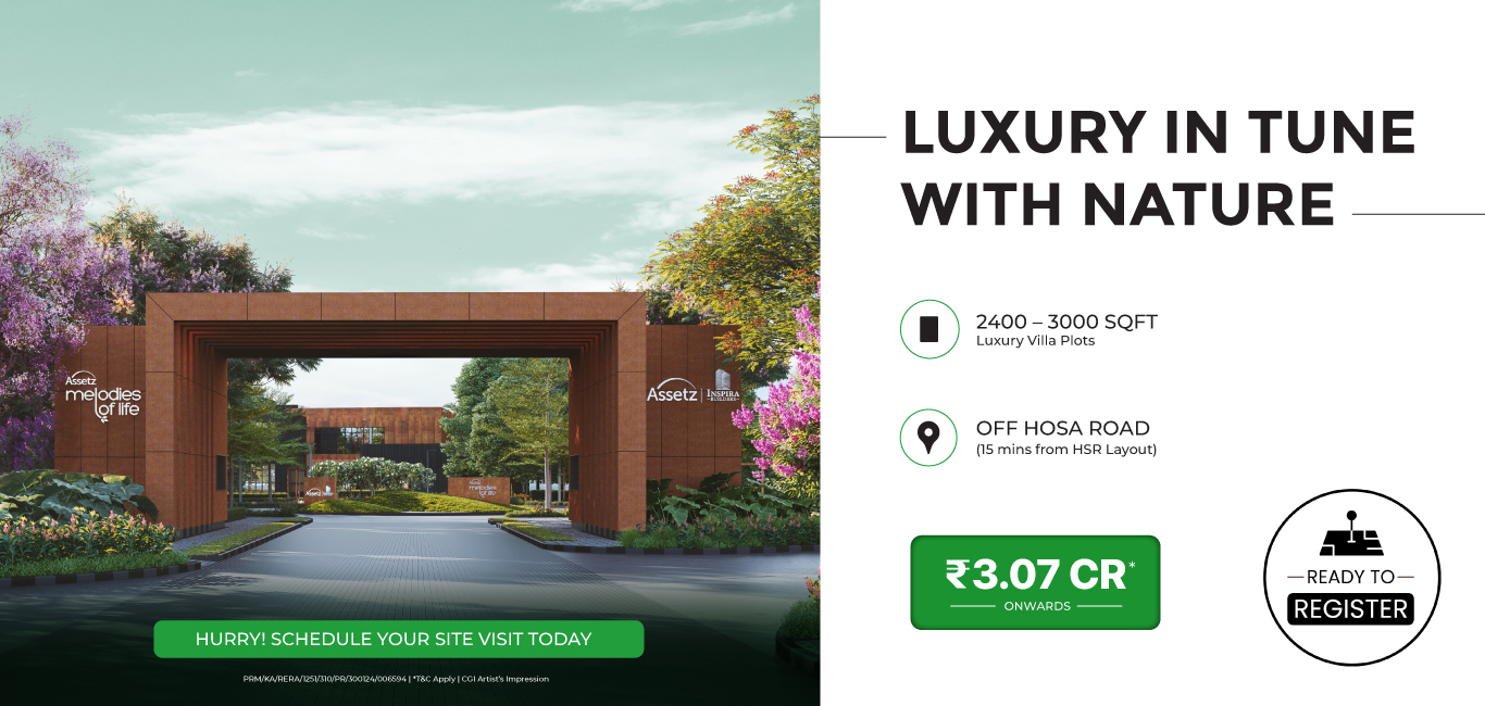 Assetz Melodies of Life villa plots in Choodasandra, off Hosa Road